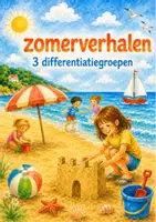 Voorbeeld - Begrijpend lezen MET differentiatie: Zomerverhalen - niveau eerste leerjaar (groep 3) - Voorblad