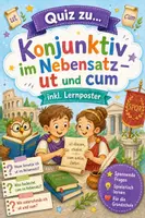 Vorschau - Arbeitsblätter - Konjunktiv im Nebensatz – ut und cum Latein Klasse 9 - Deckblatt