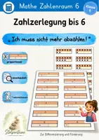 Vorschau - Arbeitsblätter - Zahlzerlegung bis 6, "Ich muss nicht mehr abzählen!" - Deckblatt
