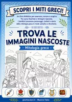 anteprima - Schede informative - Gioca con gli antichi Greci: libro gioco con miti. - Pagina di copertina