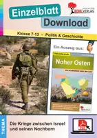 Vorschau - Arbeitsblätter - Naher Osten - Die Kriege zwischen Israel und seinen Nachbarn | Klasse 7-13 Geschichte Sekundarstufe | Suezkrise, Sechstagekrieg, Libanon, Ölkrise | Arbeitsblätter, Kopiervorlagen, Freiarbeit mit Lösungen - Deckblatt