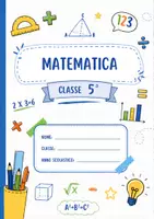 anteprima - Programmi scolastici / Materiali per docenti - QUADERNO MATEMATICA CLASSE QUINTA - Pagina 1