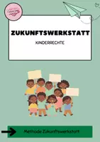 Vorschau - Spiele - Methode Zukunftswerkstatt zu Kinderrechten - Deckblatt