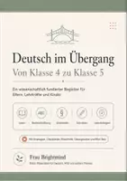 Vorschau - Anderer Materialtyp - Deutsch im Übergang Klasse 4–5 – E-Book mit Strategien, Checklisten und Mini-Test, ein wissenschaftlich fundierter Begleiter für Eltern, Lehrkräfte und Kinder - Deckblatt
