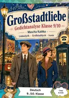 Vorschau - Arbeitsblätter - Großstadtliebe Kaléko Gedichtanalyse - Deckblatt