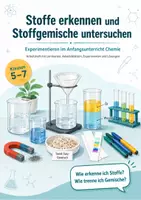 Vorschau - Arbeitsblätter - Stoffe erkennen und Stoffgemische untersuchen – Experimentieren im Anfangsunterricht Chemie - Seite 1