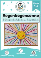 Vorschau - Unterrichtsreihen - Sommer Regenbogen-Sonne mit Wasserfarben | Kunstprojekt für Klasse 1 & 2 | Kunst ohne Vorbereitung Grundschule Farbkasten - Deckblatt