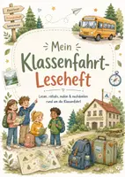 Vorschau - Arbeitsblätter - Klassenfahrt - Leseheft für die Grundschule – 24 Seiten mit Lesetexten, Aufgaben, Rätseln & kreativen Zusatzseiten - Deckblatt