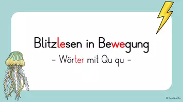 Vorschau - Präsentationen/Tafelbilder - Blitzlesen Qu-Wörter | Lesen in Bewegung - Seite 3