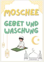 Vorschau - Arbeitsblätter - Die Moschee, Gebet, Waschung im Islam, fünf Säulen - Deckblatt