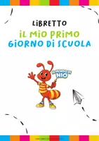 anteprima - Materiale di supporto/inclusione - Libretto "Il mio primo giorno" + Targhette per il banco - Pagina 1