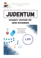 Vorschau - Arbeitsblätter - Schabbat - Ursprung für unser Wochenende | Judentum | Feste & Rituale - Deckblatt