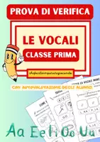 anteprima - Compiti in classe/Test - VERIFICA – LE VOCALI – CLASSE PRIMA - Pagina di copertina