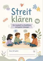 Vorschau - Arbeitsblätter - Streit klären – Leseheft Klasse 3/4 | Konflikte verstehen, Selbstreflexion üben, Verantwortung übernehmen & faire Lösungen finden - Seite 1