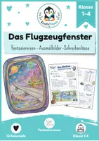 Vorschau - Unterrichtsreihen - Fantasiereisen & Schreibanlässe – Durch das Flugzeugfenster - Grundschule Klasse 1-4 - Deckblatt