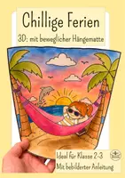 Vorschau - Mal- und Bastelvorlagen - Sommerferien Grundschule basteln – Chillige Ferien | Kunst Sommer Klasse 2 und Klasse 3 - Deckblatt