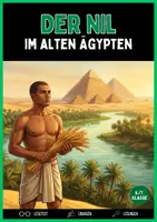 Vorschau - Unterrichtsreihen - Der Nil: Die Lebensader des alten Ägyptens - Deckblatt