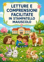 anteprima - Materiale di supporto/inclusione - Letture e comprensioni facilitate in stampatello maiuscolo - Pagina di copertina