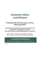 Vorschau - Arbeitsblätter - Zwischen Nähe und Distanz – Professionelle Beziehungen im Kita-Alltag gestalten | Fallarbeit für die Sozialpädagogische Assistenz - Deckblatt