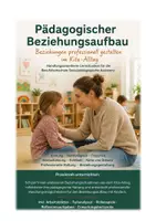 Vorschau - Stundenentwürfe - Pädagogischer Beziehungsaufbau in der Kita – Lernsituation für die Sozialpädagogische Assistenz (Modul 4) - Deckblatt