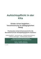 Vorschau - Stundenentwürfe - Aufsichtspflicht in der Kita – Praxisnahes Unterrichtsmaterial mit Fachtext, Praxisfällen und Lösungen - Seite 1
