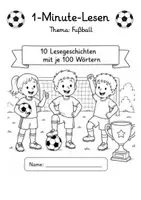 Vorschau - Arbeitsblätter - 1-Minute-Lesen – Thema Fußball für Klasse 1 und 2 - Seite 1