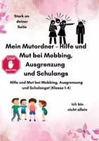 Vorschau - Stundenentwürfe - Mein Mutordner – Hilfe und Mut bei Mobbing, Ausgrenzung und Schulangst | Klasse 1–4 - Deckblatt