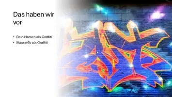 Vorschau - Präsentationen/Tafelbilder - Kunst Präsentation Graffiti - Seite 1