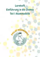 Vorschau - Text - Lernheft Chemie Atommodelle Atomaufbau - Deckblatt