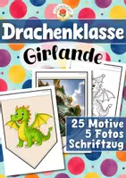 Vorschau - Mal- und Bastelvorlagen - Drachenklasse - Girlande (Klassentier) - Deckblatt