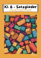 Vorschau - Arbeitsblätter - Übungsstunde Feldermodell (Satzglied, Satzglieder) - Klasse 6 - Deckblatt