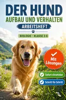 Vorschau - Arbeitsblätter - Der Hund – Aufbau und Verhalten Arbeitsheft - Deckblatt