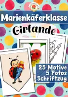 Vorschau - Mal- und Bastelvorlagen - Marienkäferklasse - Girlande (Klassentier) - Deckblatt