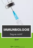 Vorschau - Spiele - Immunbiologie Spiel: Sag es nicht - Deckblatt