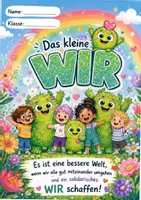 Vorschau - Arbeitsblätter - Verbundenheit am Beispiel von "Das kleine WIR", mit Stundenentwurf und Quiz. - Deckblatt