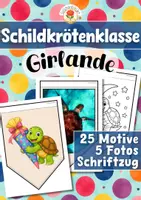Vorschau - Mal- und Bastelvorlagen - Schildkrötenklasse - Girlande (Klassentier) - Deckblatt