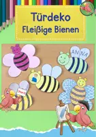 Vorschau - Mal- und Bastelvorlagen - Kunst Schulanfang, Türdeko Bienen, Klassenzimmer gestalten - Deckblatt
