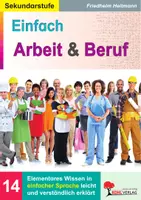 Vorschau - Arbeitsblätter - Einfach Arbeit und Beruf | Klasse 8-10 Berufsvorbereitung in einfacher Sprache | Bewerbung, Praktikum, Ausbildung | Arbeitsblätter Kopiervorlagen mit Lösungen - Deckblatt