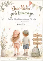 Vorschau - Mal- und Bastelvorlagen - Abschiedsmappe "Kleiner Abschied-große Erinnerungen" Vorschulkind l Kita l Abschied - Deckblatt