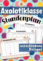 Vorschau - Arbeitsblätter - Axolotlklasse - Stundenplan (Klassentier) - Deckblatt