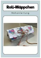 Vorschau - Anderer Materialtyp - Nähanleitung "Rollmäppchen" - Deckblatt