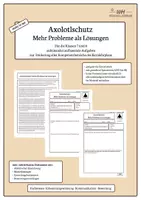 Vorschau - Arbeitsblätter - Axolotlschutz – Mehr Probleme als Lösungen | Ökologie & Naturschutz | Kl. 7/8 - Deckblatt