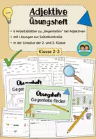 Vorschau - Arbeitsblätter - Gegenteile Adjektive - Übungsheft (Klasse 2-3) #schulstartbyextraklasse - Deckblatt