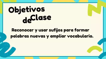 Vista previa - Unidades / Secuencias / Situaciones de Aprendizaje - ¡Aprendiendo sobre los Sufijos! - página 1
