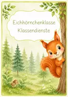 Vorschau - Lehrpläne/Lehrermaterial - Eichhörnchenklasse - Klassendienste - Schilder & Dienstkärtchen - Deckblatt