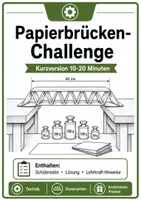 Vorschau - Arbeitsblätter - Papierbrücken-Challenge: Kurzversion für den Technikunterricht - Deckblatt