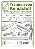 Vorschau - Arbeitsblätter - Kunststoff trennen: Sägen, Schneiden und sichere Bearbeitung - Deckblatt
