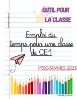 Aperçu - Outils du professeur - Emploi du temps CE1 – Conforme aux programmes 2025 - Page de couverture