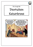 Vorschau - Arbeitsblätter - Die Frage der Deutschen Kaiserkrone - Ein Comic - Deckblatt