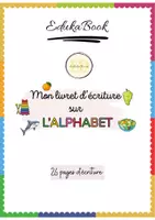 Aperçu - Apprentissages en autonomie - Ecriture Alphabet Fr - Page de couverture